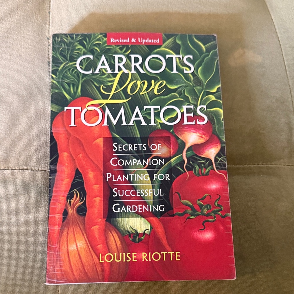 Carrots Love Tomatoes Book